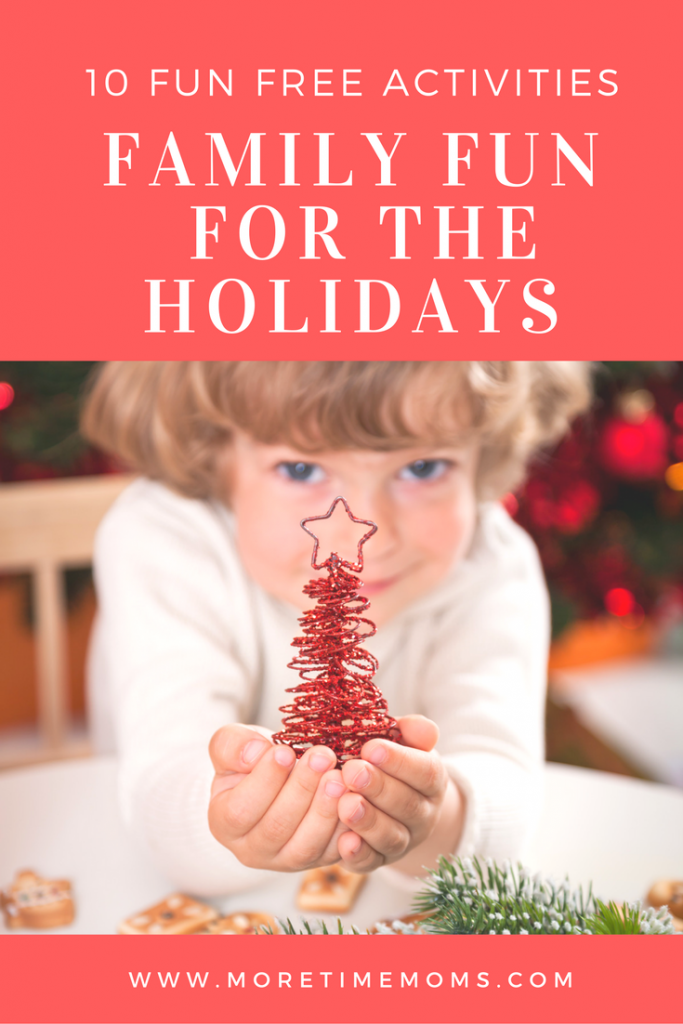 10-easy-fun-free-family-activitiies-for-the-holidays